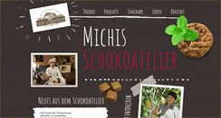 Desktop Screenshot of michis-schokoatelier.de
